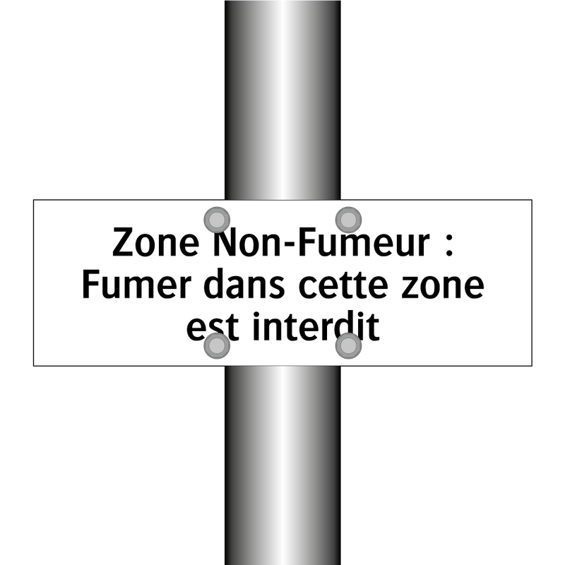 Zone Non-Fumeur : Fumer dans cette zone est interdit