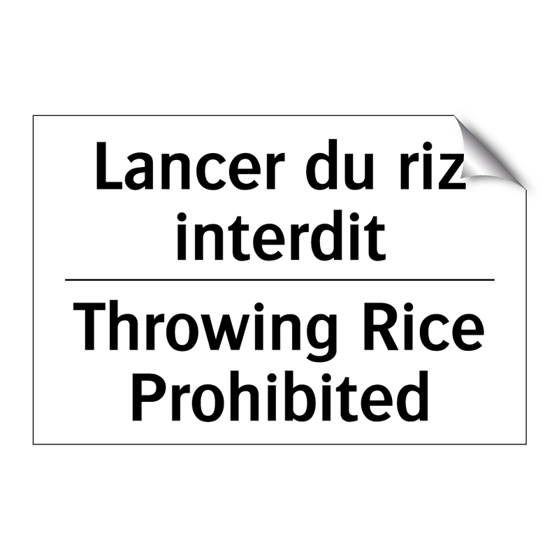 Lancer du riz interdit - Throwing Rice Prohibited