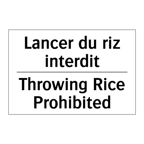 Lancer du riz interdit - Throwing Rice Prohibited