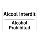 Alcool interdit - Alcohol Prohibited