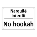 Narguilé interdit - No hookah