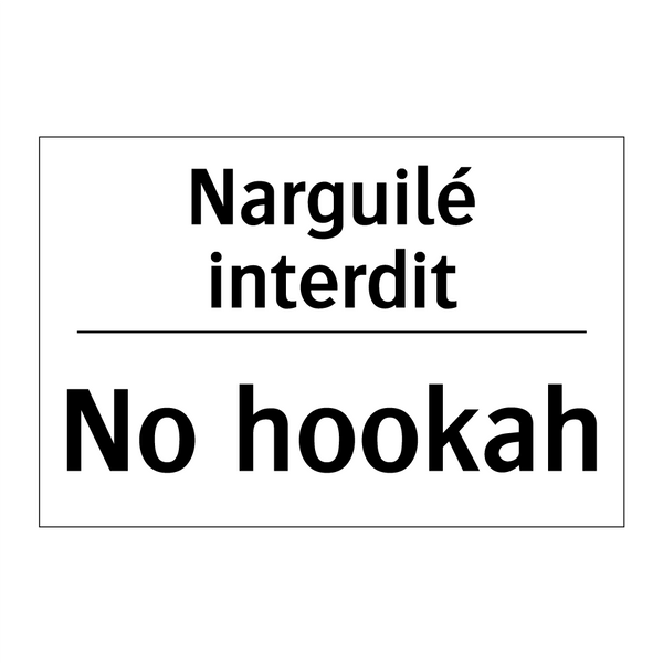 Narguilé interdit - No hookah