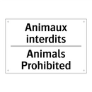 Animaux interdits - Animals Prohibited