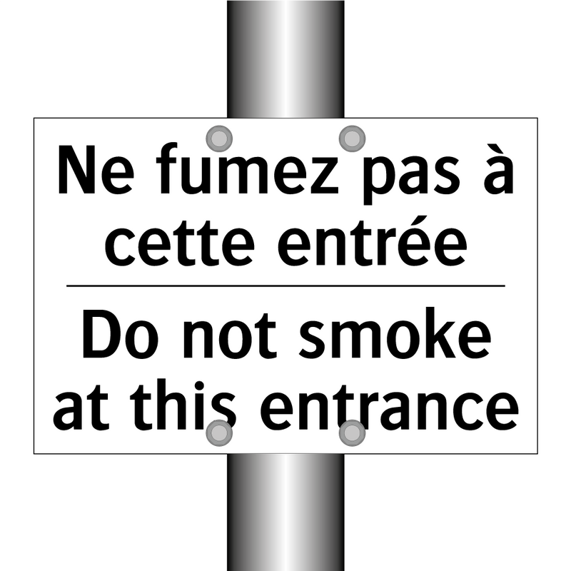 Ne fumez pas à cette entrée - Do not smoke at this entrance