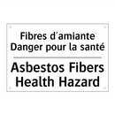 Fibres d'amiante Danger pour la  /.../ - Asbestos Fibers Health Hazard