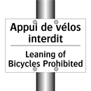 Appui de vélos interdit - Leaning of Bicycles Prohibited