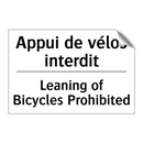 Appui de vélos interdit - Leaning of Bicycles Prohibited