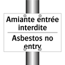 Amiante entrée interdite - Asbestos no entry