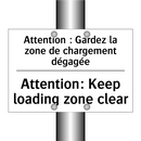 Attention : Gardez la zone de  /.../ - Attention: Keep loading zone clear /.../