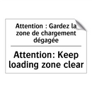 Attention : Gardez la zone de  /.../ - Attention: Keep loading zone clear /.../
