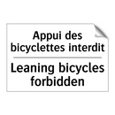 Appui des bicyclettes interdit - Leaning bicycles forbidden