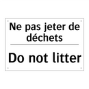 Ne pas jeter de déchets - Do not litter