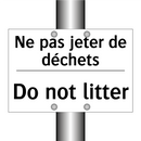 Ne pas jeter de déchets - Do not litter