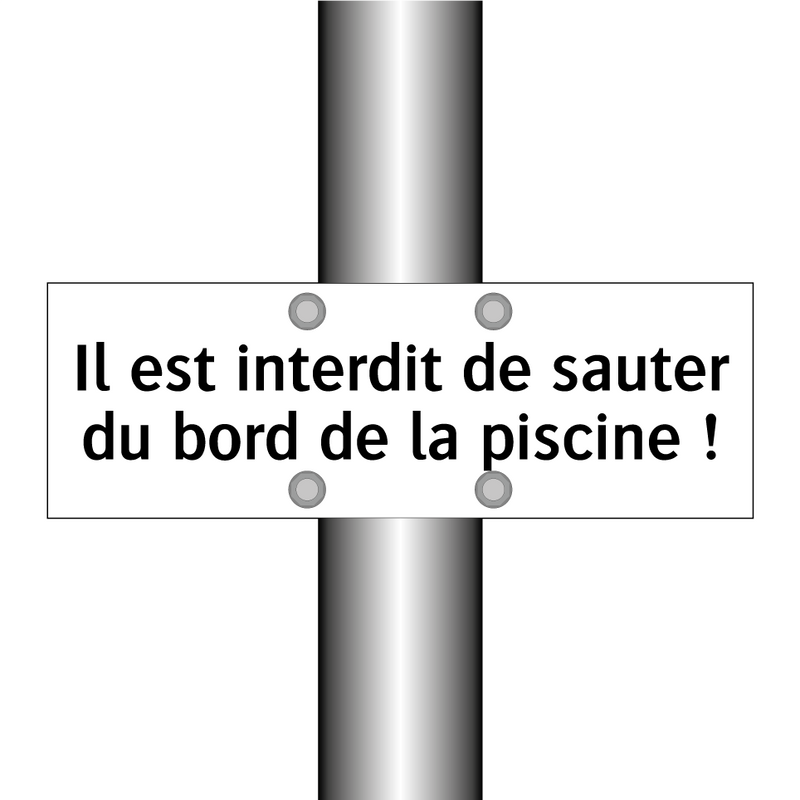Il est interdit de sauter du bord de la piscine !