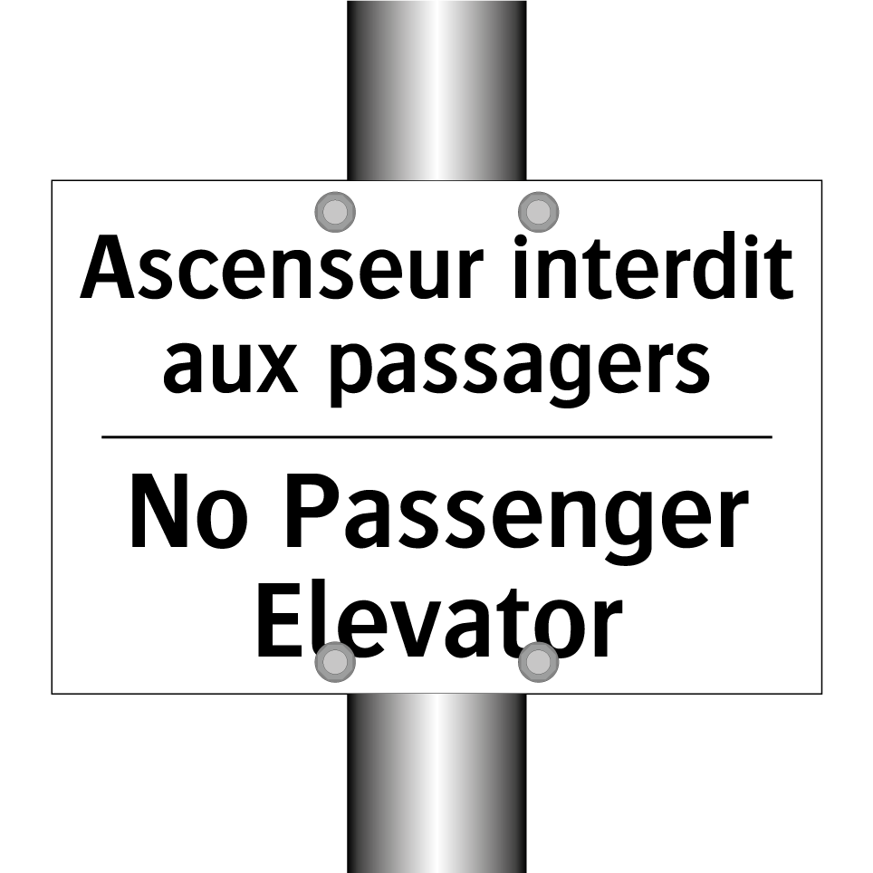 Ascenseur interdit aux passagers /.../ - No Passenger Elevator