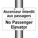 Ascenseur interdit aux passagers /.../ - No Passenger Elevator