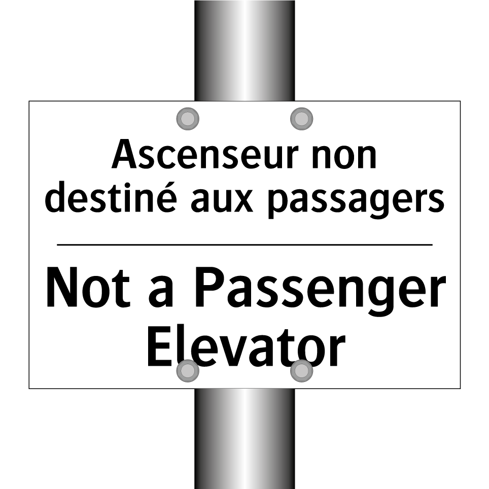 Ascenseur non destiné aux passagers /.../ - Not a Passenger Elevator