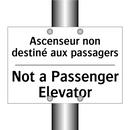 Ascenseur non destiné aux passagers /.../ - Not a Passenger Elevator