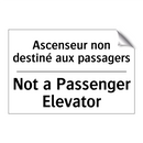Ascenseur non destiné aux passagers /.../ - Not a Passenger Elevator