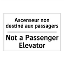 Ascenseur non destiné aux passagers /.../ - Not a Passenger Elevator