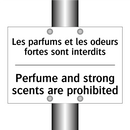 Les parfums et les odeurs fortes  /.../ - Perfume and strong scents are  /.../