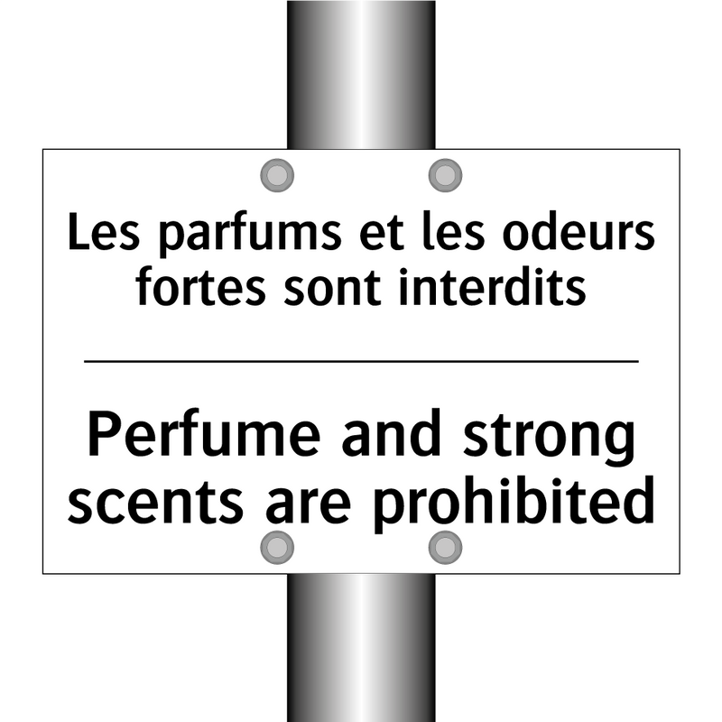 Les parfums et les odeurs fortes  /.../ - Perfume and strong scents are  /.../