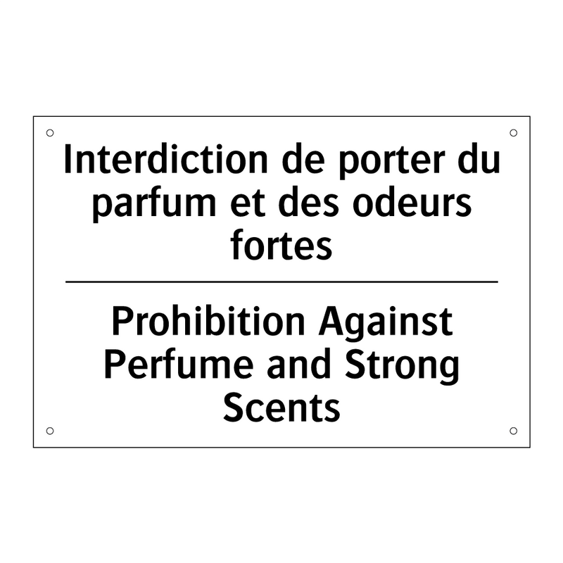 Interdiction de porter du parfum  /.../ - Prohibition Against Perfume and  /.../