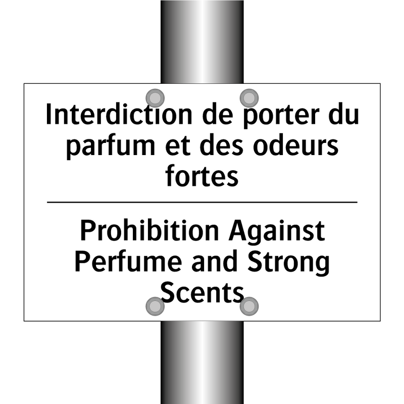 Interdiction de porter du parfum  /.../ - Prohibition Against Perfume and  /.../