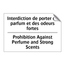 Interdiction de porter du parfum  /.../ - Prohibition Against Perfume and  /.../