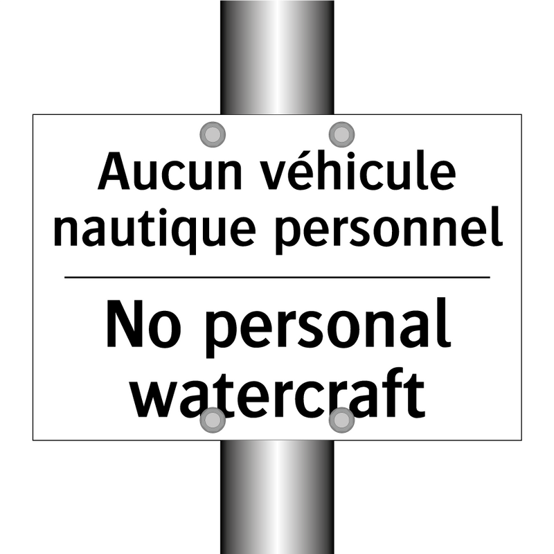 Aucun véhicule nautique personnel /.../ - No personal watercraft