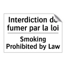 Interdiction de fumer par la loi /.../ - Smoking Prohibited by Law