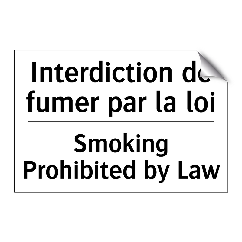 Interdiction de fumer par la loi /.../ - Smoking Prohibited by Law