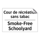 Cour de récréation sans tabac - Smoke-Free Schoolyard