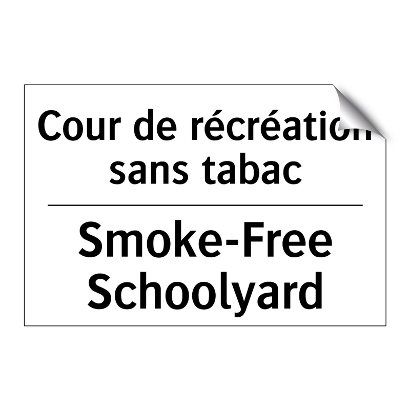 Cour de récréation sans tabac - Smoke-Free Schoolyard