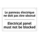 Le panneau électrique ne doit  /.../ - Electrical panel must not be blocked /.../