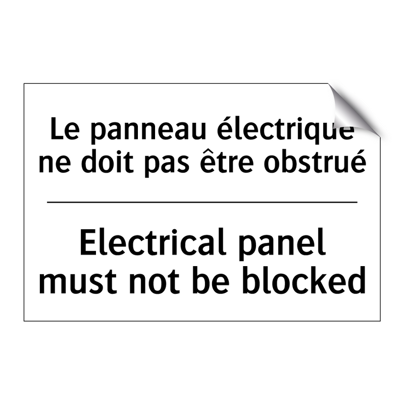 Le panneau électrique ne doit  /.../ - Electrical panel must not be blocked /.../