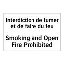 Interdiction de fumer et de faire  /.../ - Smoking and Open Fire Prohibited /.../