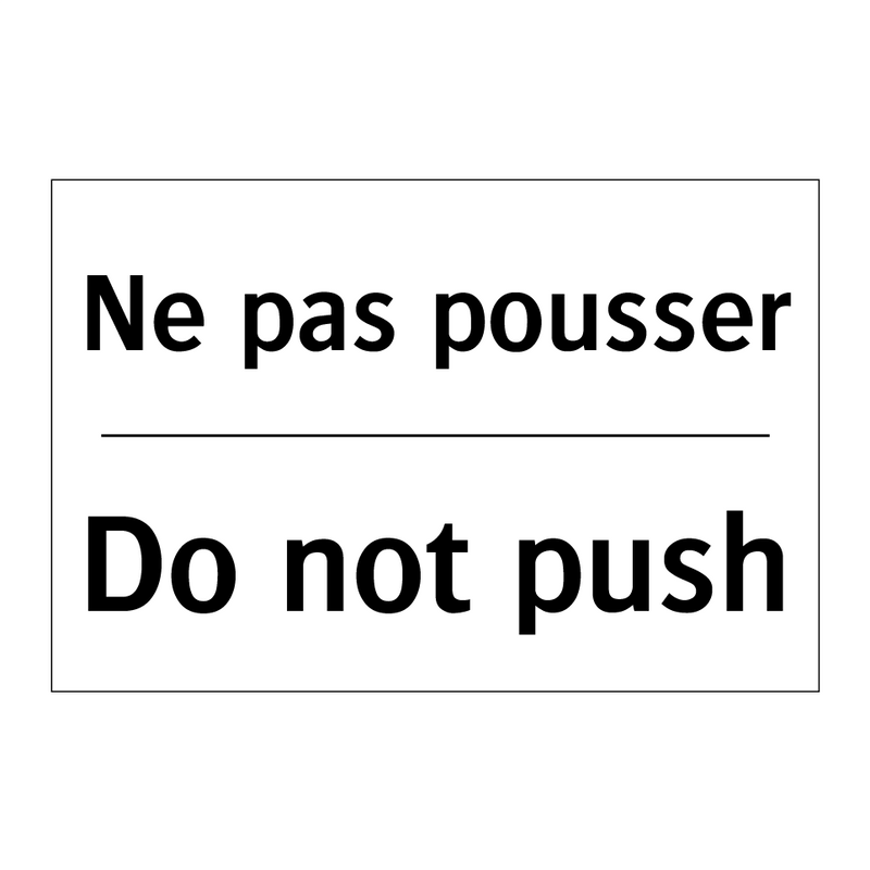 Ne pas pousser - Do not push