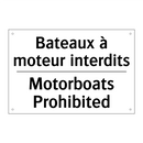 Bateaux à moteur interdits - Motorboats Prohibited