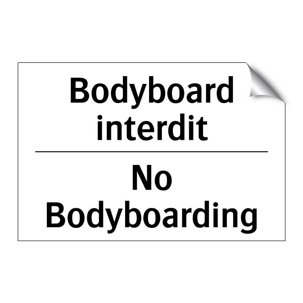Bodyboard interdit - No Bodyboarding