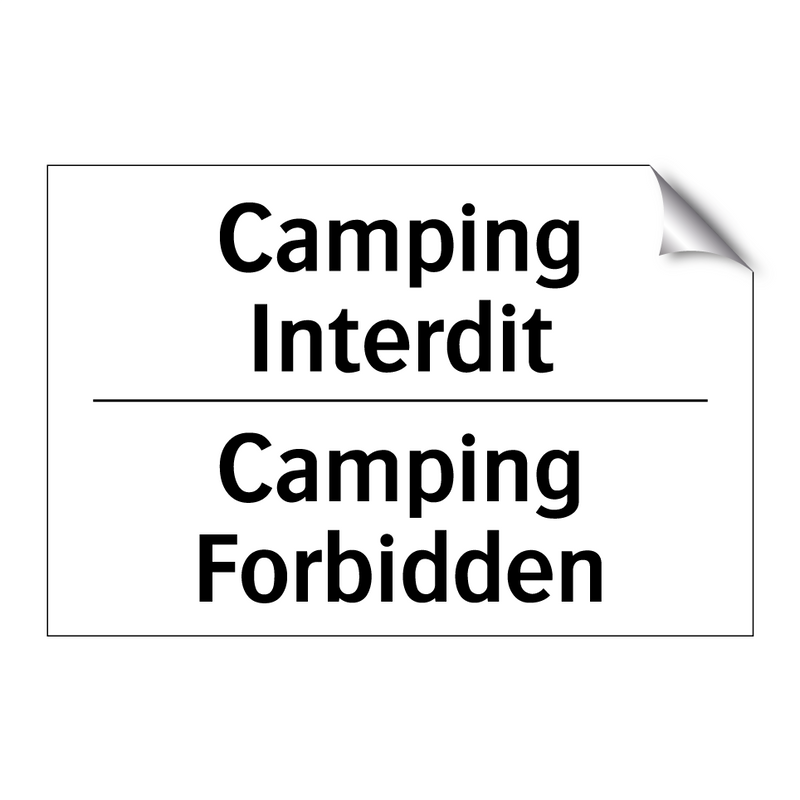 Camping Interdit - Camping Forbidden