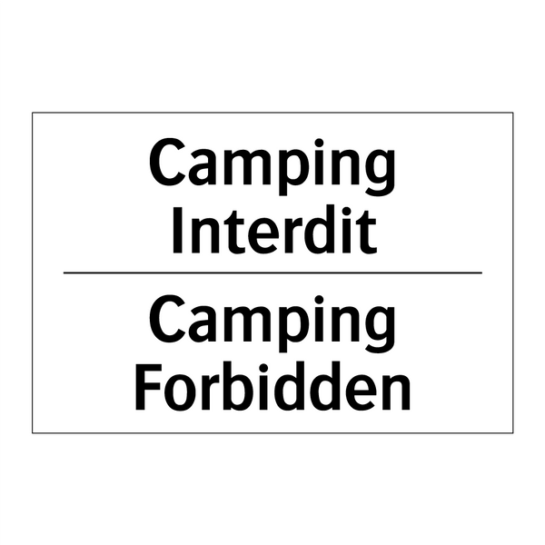 Camping Interdit - Camping Forbidden