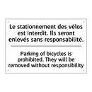 Le stationnement des vélos est  /.../ - Parking of bicycles is prohibited.  /.../