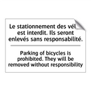 Le stationnement des vélos est  /.../ - Parking of bicycles is prohibited.  /.../
