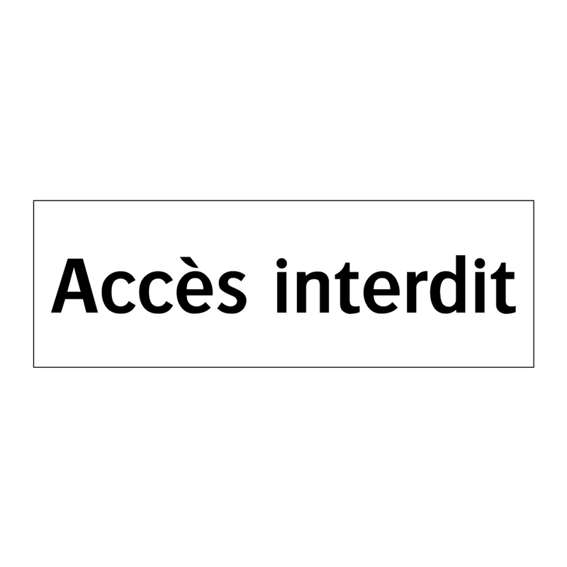 Accès interdit