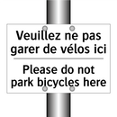 Veuillez ne pas garer de vélos  /.../ - Please do not park bicycles here /.../