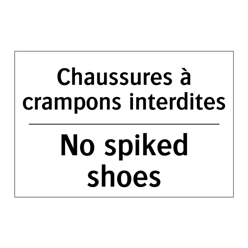 Chaussures à crampons interdites /.../ - No spiked shoes