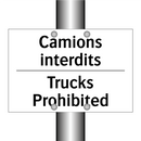 Camions interdits - Trucks Prohibited