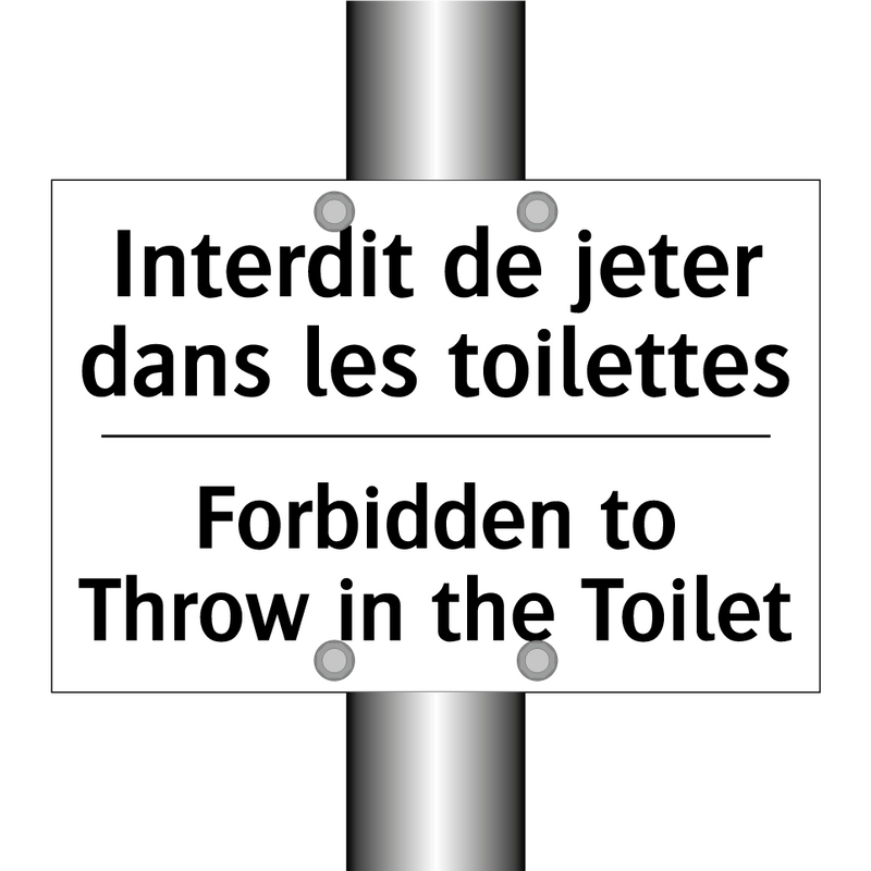 Interdit de jeter dans les toilettes /.../ - Forbidden to Throw in the Toilet /.../