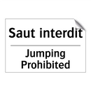 Saut interdit - Jumping Prohibited